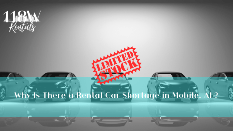 Why Is There a Rental Car Shortage in Mobile, AL?